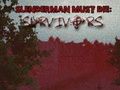 Permainan Slenderman Harus Mati: Mangsa Hidup talian