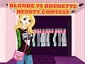 Permainan Pertandingan Kecantikan Blonde Vs Brunette talian