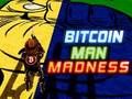 Permainan Kekacauan Lelaki Bitcoin talian