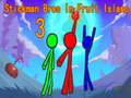 Permainan Stickman Bros Di Pulau Buah 3  talian
