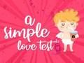 Permainan Ujian Cinta Sederhana talian