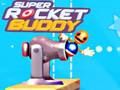 Permainan Kawan Roket Super talian