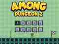 Permainan Antara Dungeon 2  talian