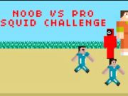 Permainan Cabaran Noob vs Pro Sotong  talian