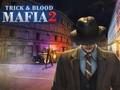 Permainan Helah Mafia & Darah 2  talian