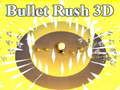 Permainan Bullet Rush 3d talian