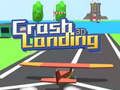 Permainan Crash Landing 3D talian