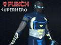 Permainan Punch Superhero talian