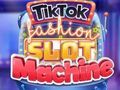 Permainan Mesin Slot Fesyen TikTok  talian