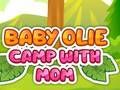 Permainan Baby Olie Camp bersama Ibu  talian