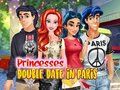 Permainan Princesses Double Date di Paris  talian