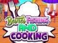 Permainan Besties Memancing dan Memasak  talian