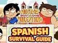 Permainan Victor dan Valentino: Panduan Survival Sepanyol  talian