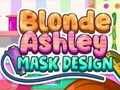 Permainan Rekaan Topeng Ashley Blonde  talian