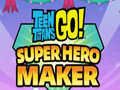 Permainan Teen Titans Go Super Hero Maker  talian