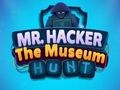 Permainan Encik Hacker The Museum Hunts  talian