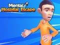Permainan Pelepasan dari Hospital Mental talian