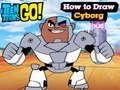 Permainan Titan Remaja Pergi! Cara Melukis Cyborg  talian