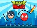 Permainan Selamatkan Hero saya  talian