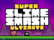 Permainan Super Slime Smash Ultimate  talian