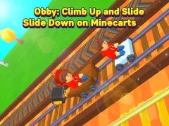 Permainan Obby: Climb Up and Slide Down on Minecarts talian