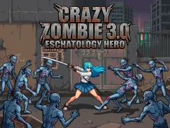 Permainan Crazy Zombie 3.0 Eschatology Hero talian