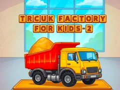 Permainan Trcuk Factory For Kids 2 talian