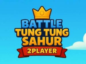 Permainan Battle Tung Tung Sahur 2 Pemain talian