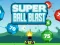 Permainan Super Ball Blast talian