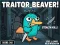 Permainan Traitor Beaver! talian