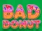 Permainan Bad Donut talian
