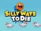 Permainan Silly Ways To Die talian