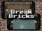 Permainan Break Bricks talian