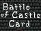 Permainan Battle of Castle Card talian