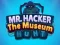 Permainan Mr Hacker The Museum Hunts talian