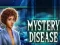 Permainan Mystery Disease talian