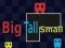 Permainan Big Tall Small talian
