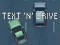 Permainan Text 'n' Drive talian