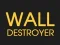 Permainan Wall Destroyer talian