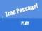 Permainan Trap Passage talian