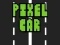 Permainan Pixel Car talian
