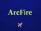 Permainan Arcfire talian