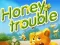 Permainan Honey Trouble talian