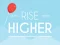 Permainan Rise Higher talian