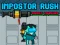 Permainan Impostor Rush: Rocket Launcher talian