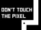 Permainan Don't touch the pixel talian