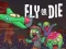 Permainan Fly or Die talian