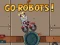 Permainan Go Robots 1 talian