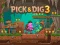 Permainan Pick & Dig 3 talian