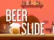 Permainan Beer Slide talian